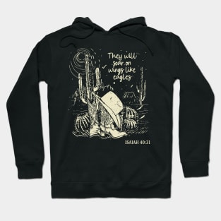 They Will Soar On Wings Like Eagles Hat Cowgirl Western Hoodie